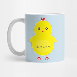 "I Love Chicks" One Very Cute Chicken Mug